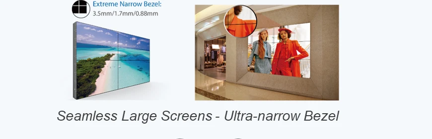 Seamless Large Screens Ultra-Narrow Bezel